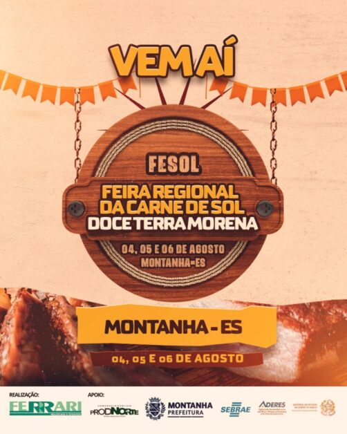 Em Agosto Montanha Recebe a FESOL: Festival Regional da Carne de Sol Doce Terra Morena